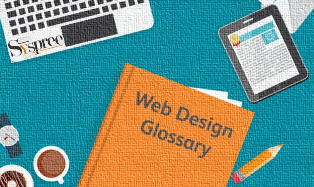 Web Design Glossary by Web Designing Company in Mumbai