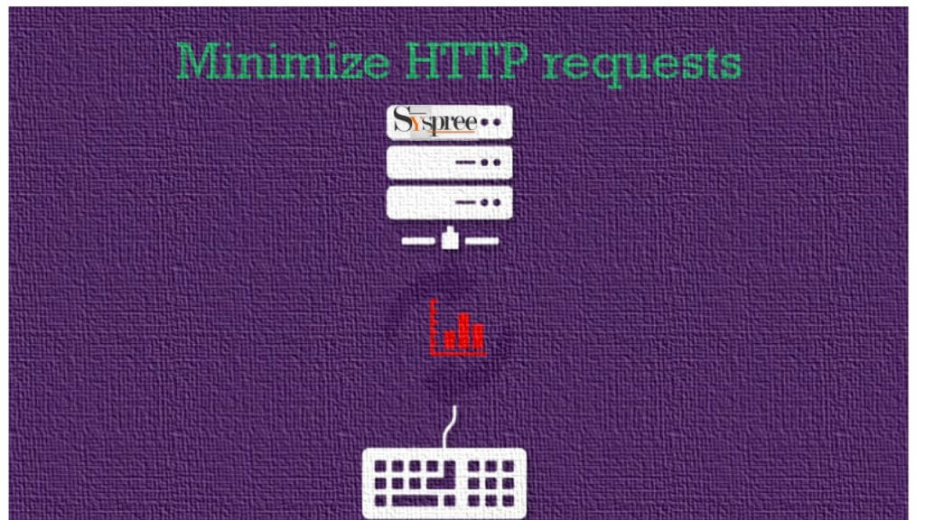 Minimizing HTTP requests by Web Development Company in Mumbai