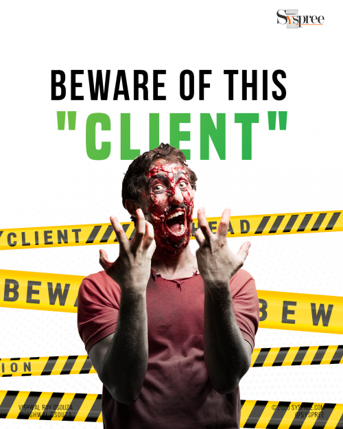 Clients that need to be avoided in Business - Digital Marketing guide by SySpree