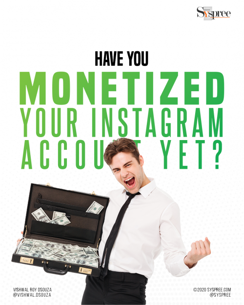 Monetizing your instagram account Digital Marketing guide by SySpree