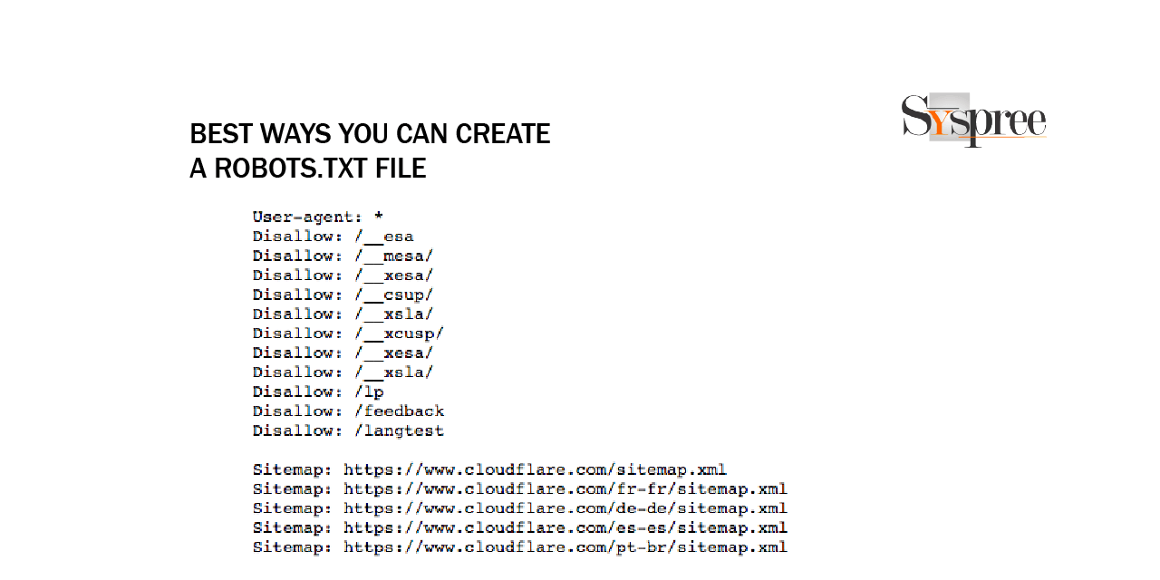 Best Ways You Can Create a Robots.txt File