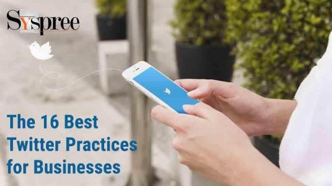 The 16 Best Twitter Practices for Businesses