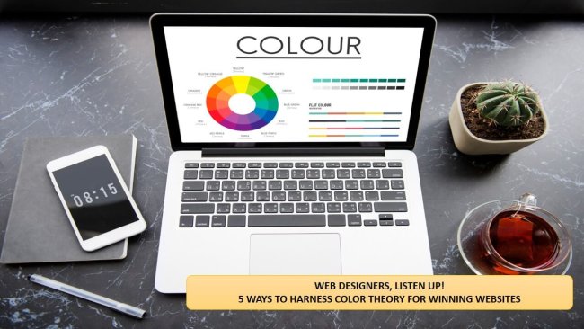 5 Ways to Harness Color Theory for Winning Websites