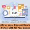 Content Management System - Discover how to select the Best CMS, 2023