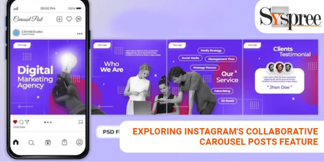 Instagram’s Collaborative Carousel Posts – Exploring Instagram’s Collaborative Carousel Posts Feature