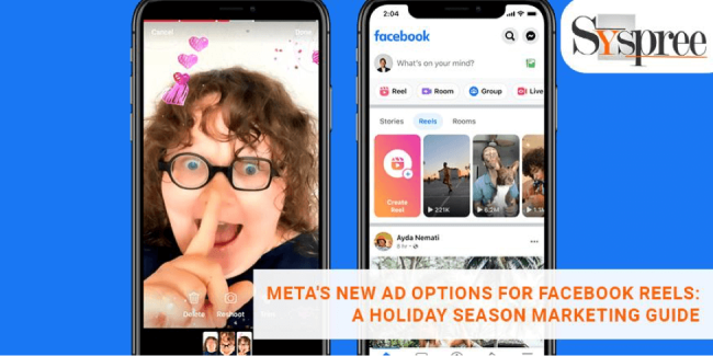 Meta’s New Ad Options – Meta’s New Ad Options for Facebook Reels- A Comprehensive Guide