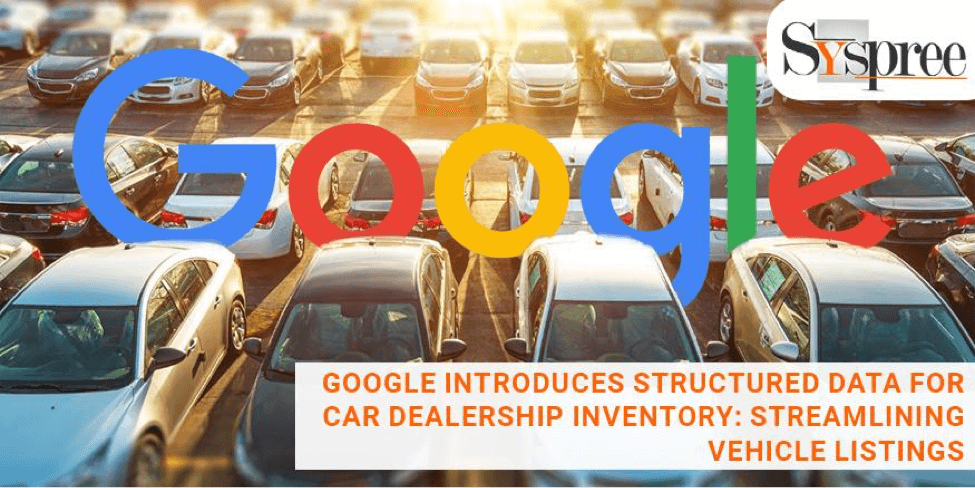Structured Data for Car Dealership Inventory – Google Introduces Structured Data for Car Dealership Inventory