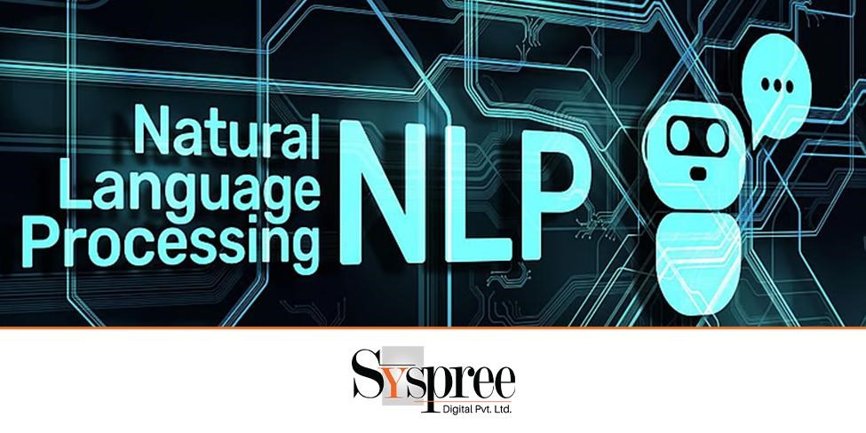 AI Chatbots – Understanding Natural Language Processing (NLP)