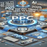 A detailed breakdown of Pay-Per-Click trends 2025, focusing on AI bidding strategies and automation.