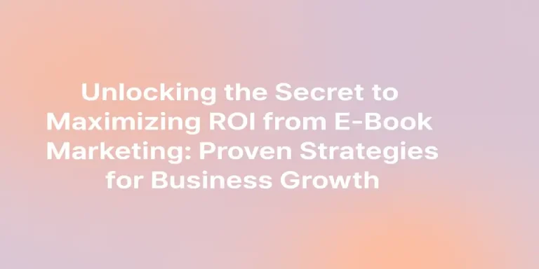 Blog title centered with clean visuals for E-Book marketing content.