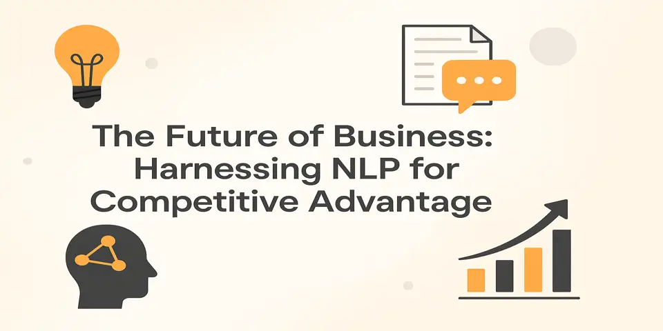  Leverage NLP to shape future-ready business strategies.