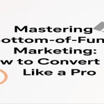 Conceptual funnel design symbolizing bottom-of-funnel marketing.