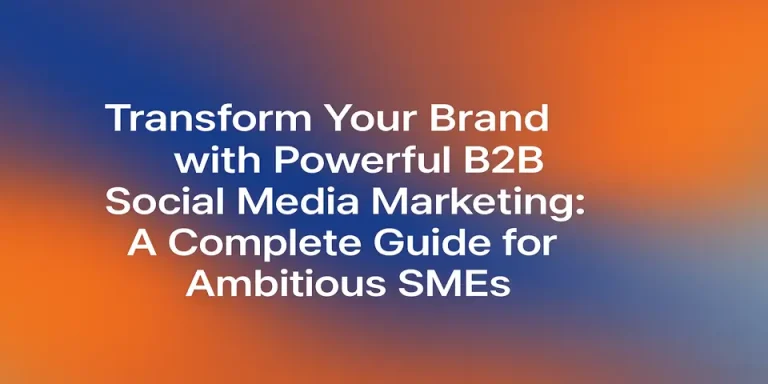 Header graphic highlighting B2B social media marketing for SMEs.