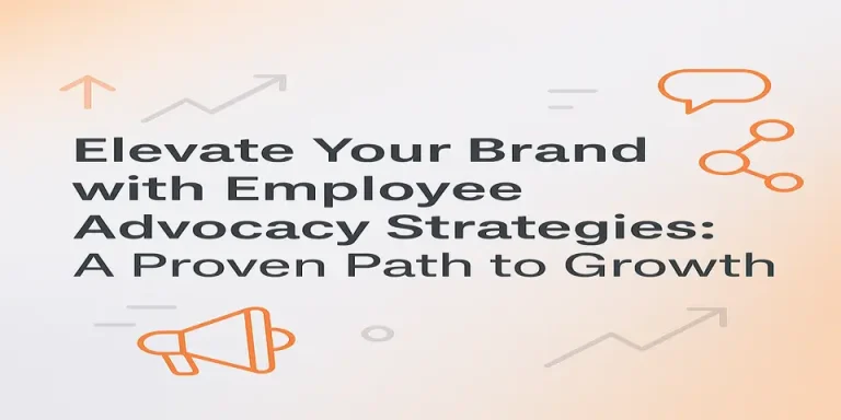 Headline graphic showcasing employee advocacy and brand growth theme.
