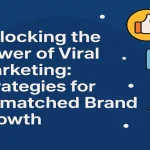 Text overlay displaying viral marketing strategies for strong brand growth.