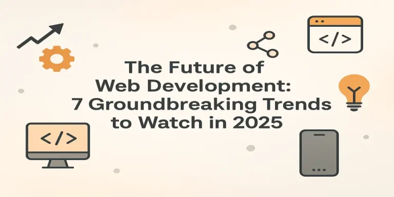 Digital tools and interfaces representing the future of web development trends in 2025