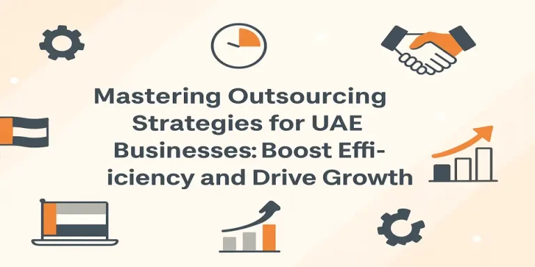 Blog title centered with UAE icons and growth visuals representing outsourcing strategies in UAE.