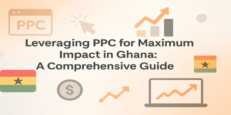 Blog title centered with PPC in Ghana icons, Ghana flag, and growth visuals.
