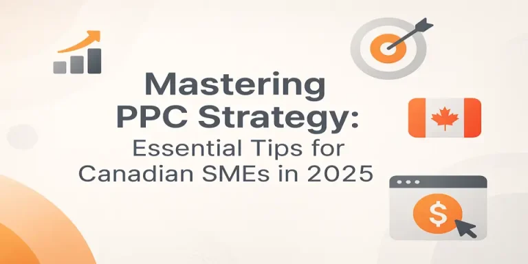 Blog title centered with PPC icons, Canadian flag, and growth visuals for mastering ppc strategy